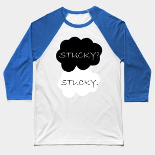 STUCKY? STUCKY. Baseball T-Shirt